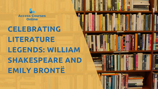 Celebrating Literature Legends: William Shakespeare and Emily Brontë