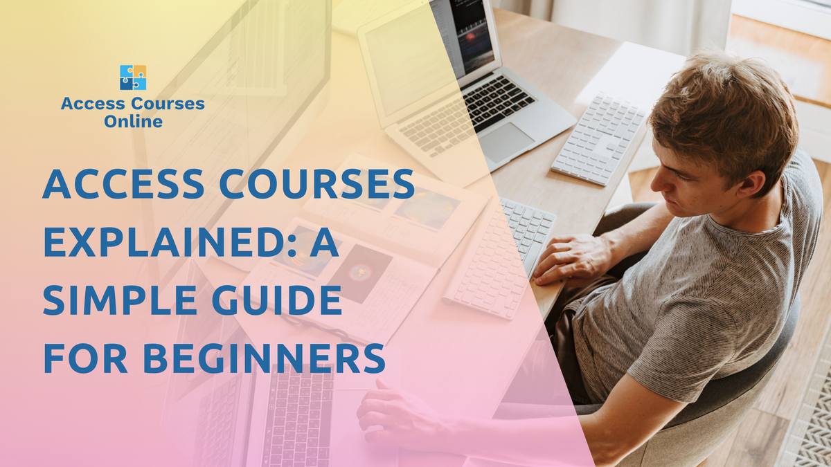 In A Course Access Courses Explained: A Simple Guide for Beginners ...