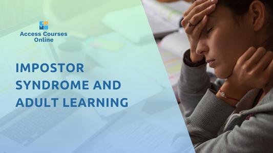 Impostor Syndrome and Adult Learning: How to Beat It