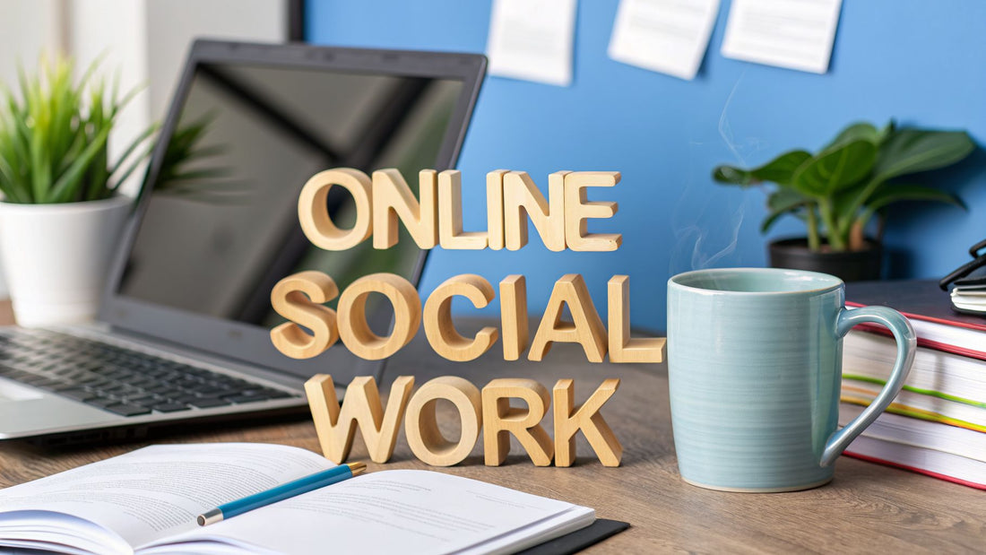 Online Courses in Social Work: Jumpstart Your UK Career in 2026