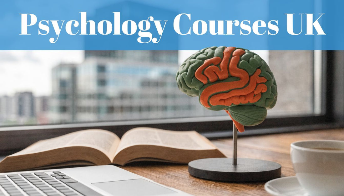 Best Psychology Courses UK for 2026
