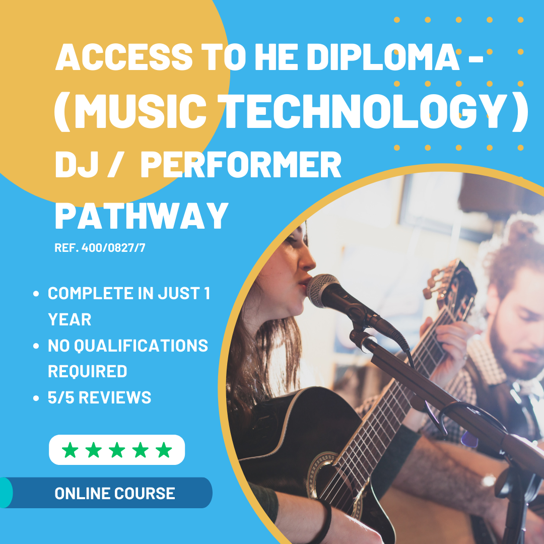 Access to Higher Education Diploma (Music Technology) DJ and PERFORMER PATHWAY
