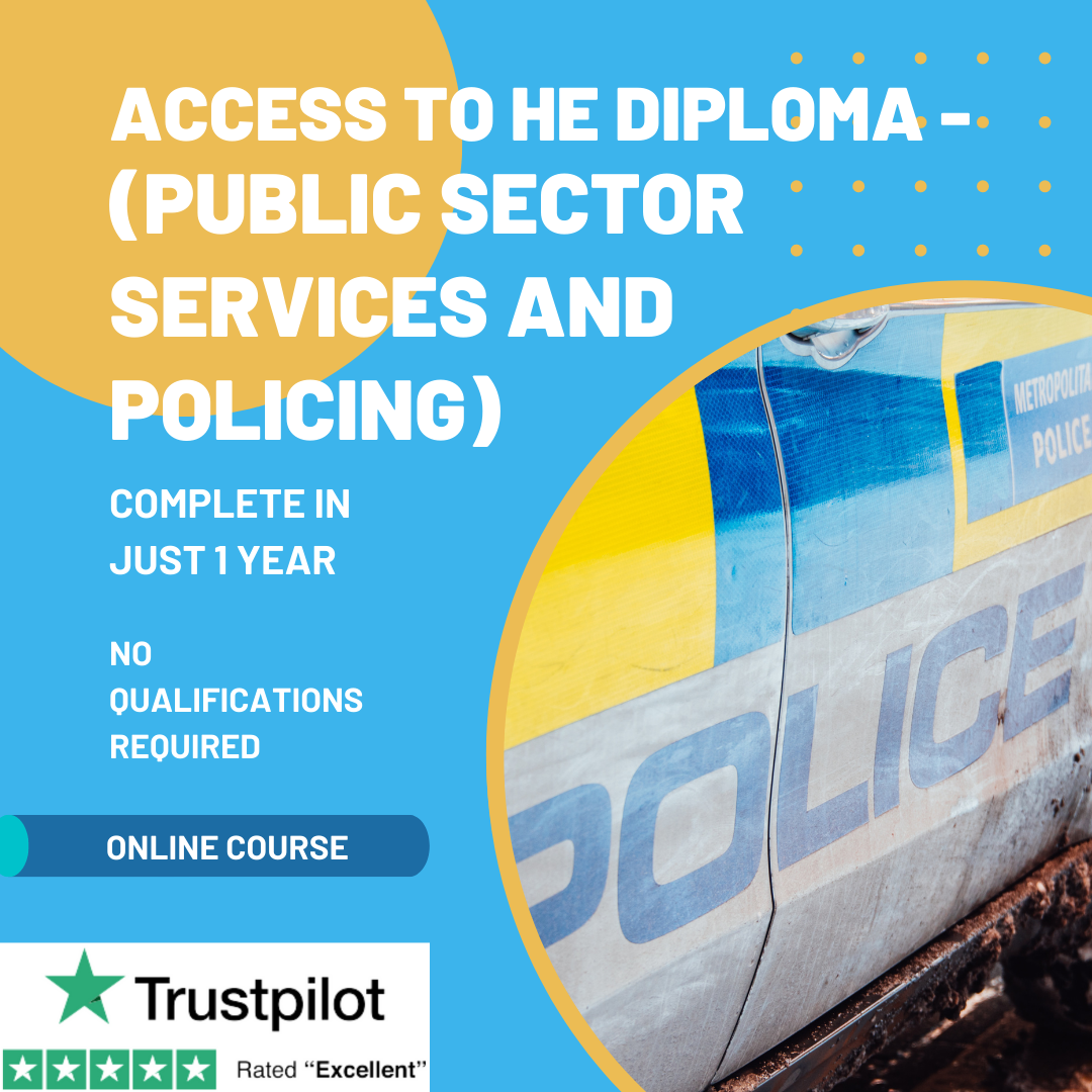 Access to Higher Education Diploma (Public Sector Services and Policing)