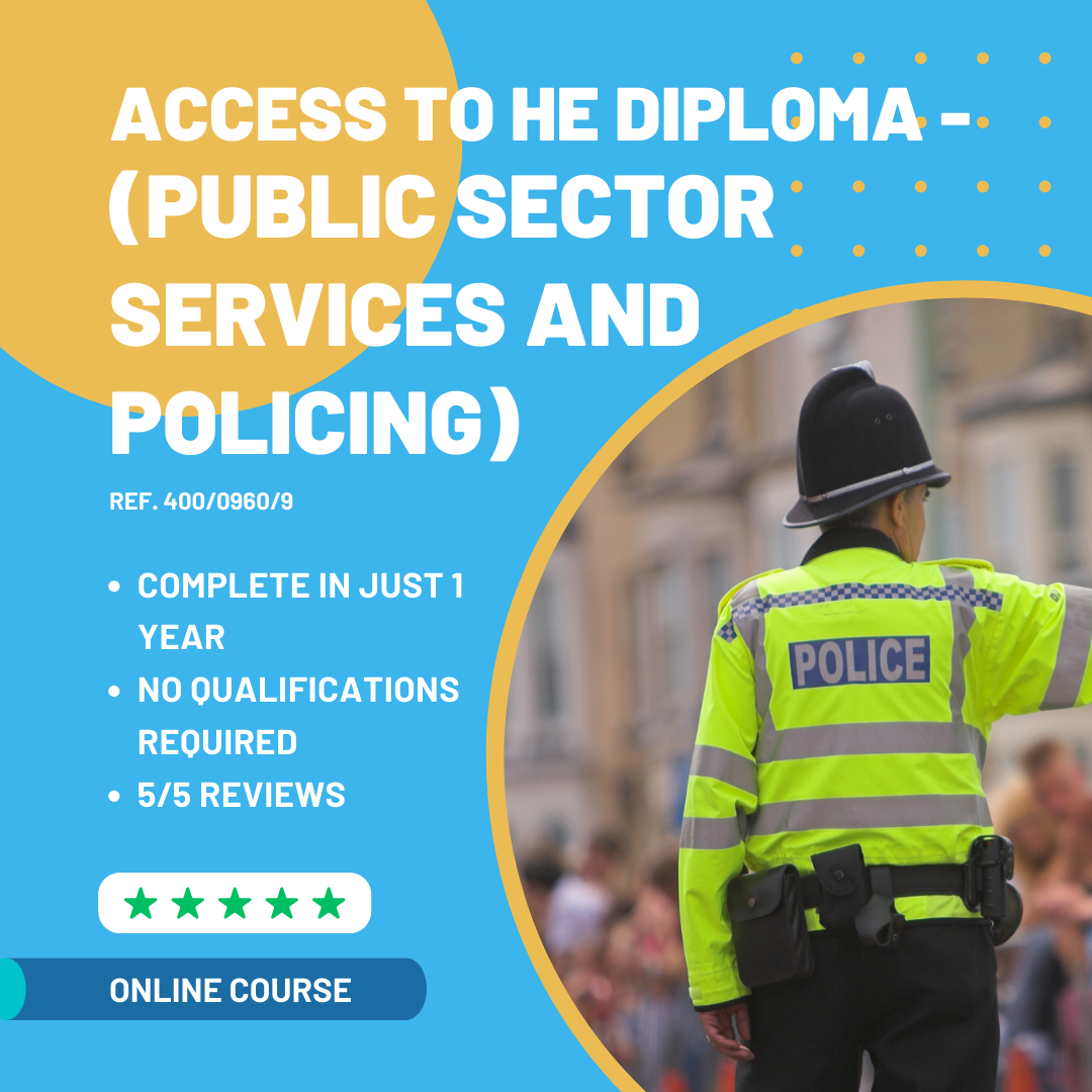 Access to Higher Education Diploma (Public Sector Services and Policing)
