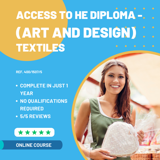 Access to Higher Education Diploma (Art and Design) TEXTILES Pathway