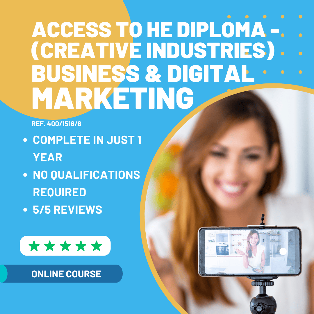 Access to HE Diploma (Creative Industries - Business and Digital Marke ...
