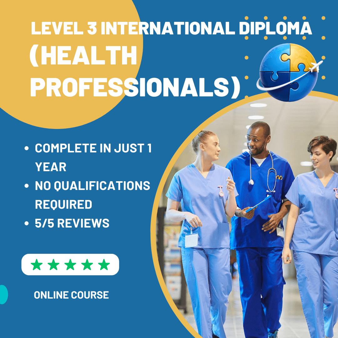 Level 3 International Diploma (Health Professionals)