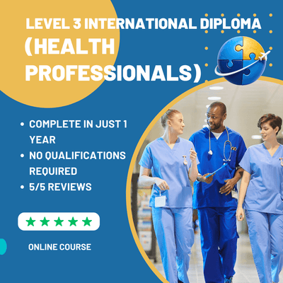 Level 3 International Diploma in Health Professionals