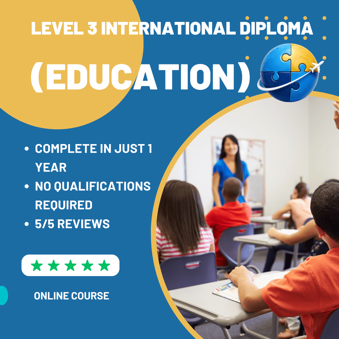 Level 3 International Diploma (Education)