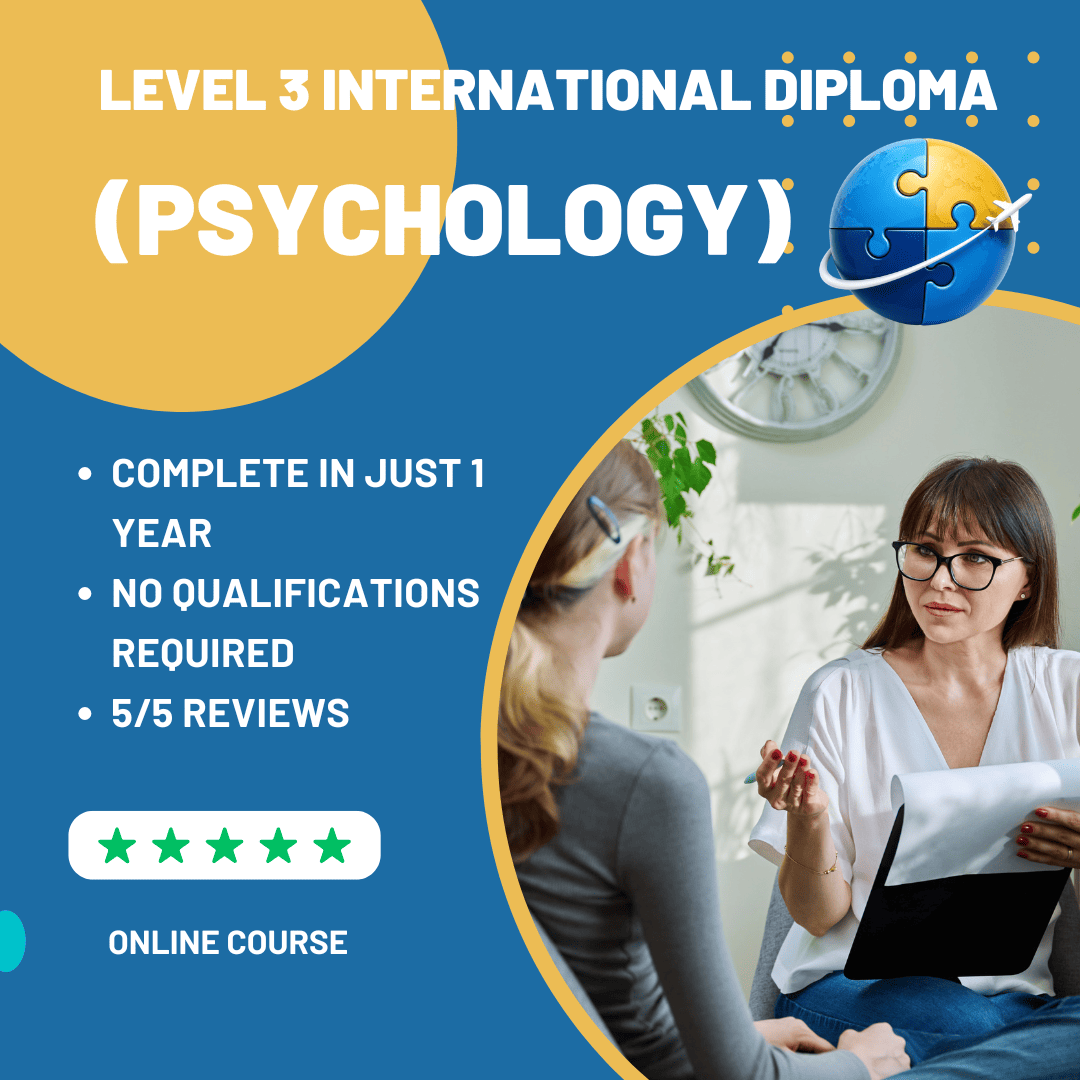 Level 3 International Diploma (Psychology)