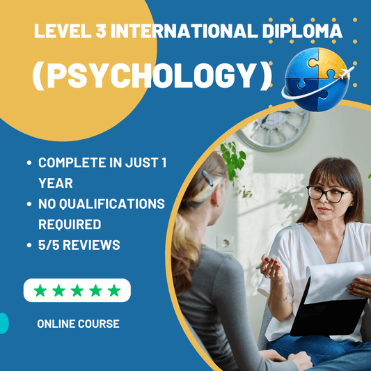 Level 3 International Diploma (Psychology)
