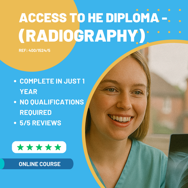 Access to HE Diploma (Radiography) – AccessCoursesOnline
