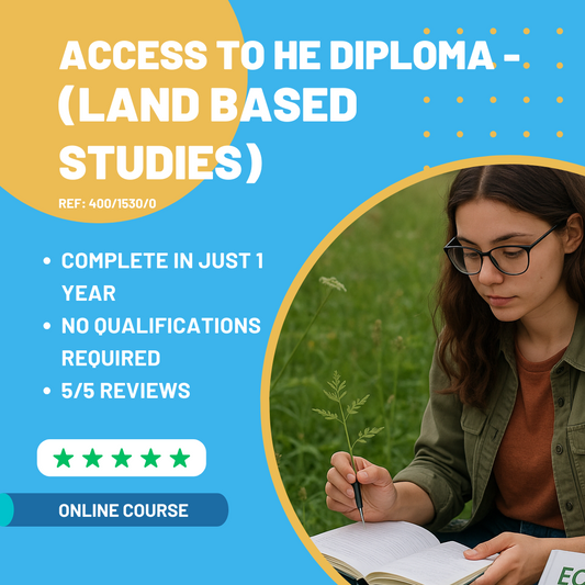Access to HE Diploma (Land Based Studies)